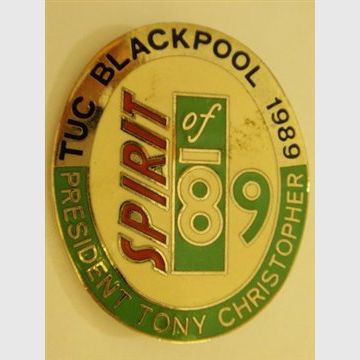 [038511] TUC BLACKPOOL 1989 - SPIRIT OF 89